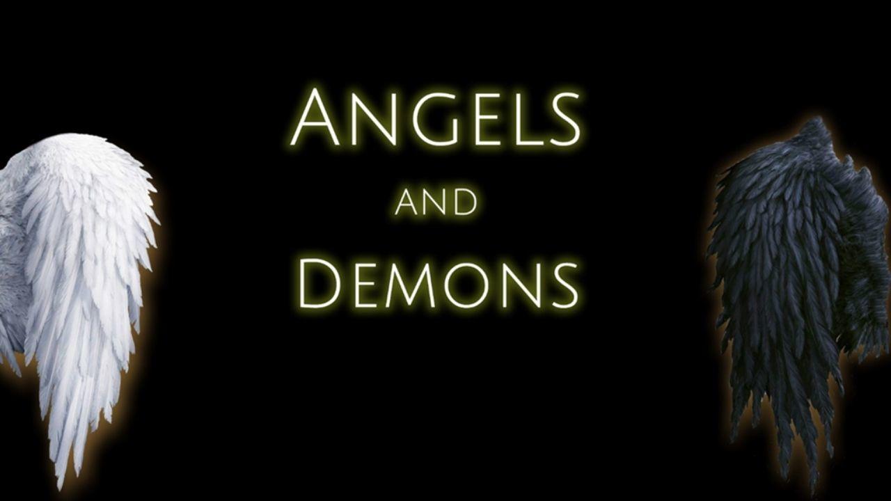 Angels and Demons